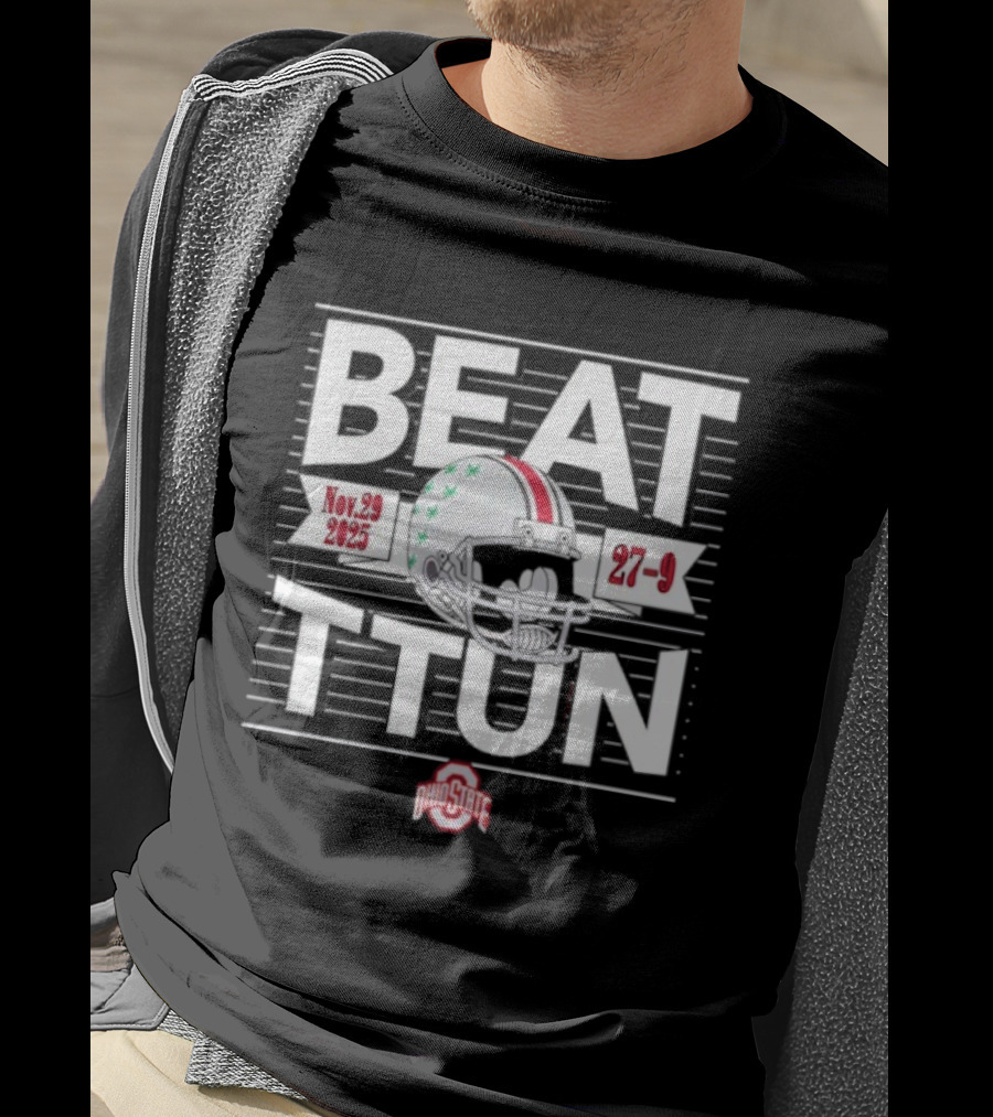 Ohio State Beat TTUN Nov 29 2025 Helmet 27-9 T-Shirt