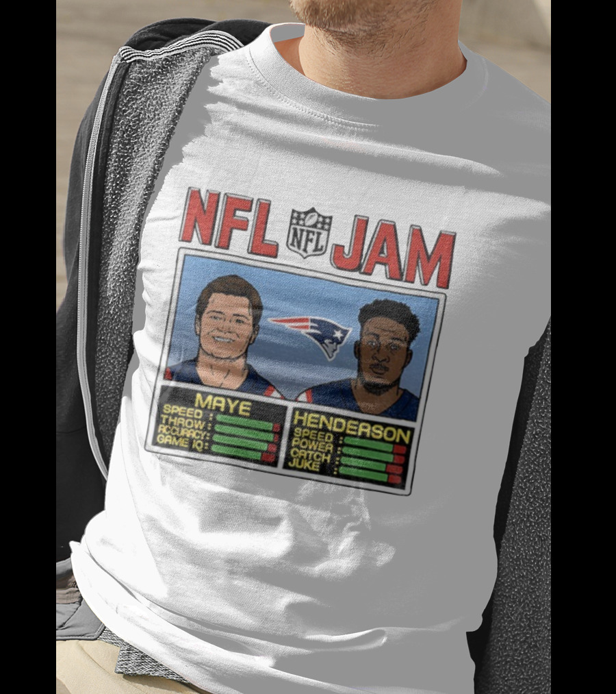 New England Patriots Drake Maye TreVeyon Henderson NFL Jam Speed Power Game IQ T-Shirt