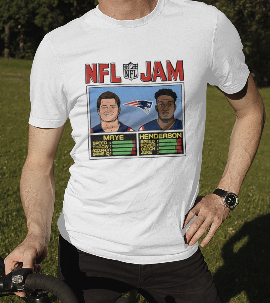New England Patriots Drake Maye TreVeyon Henderson NFL Jam Speed Power Game IQ T-Shirt