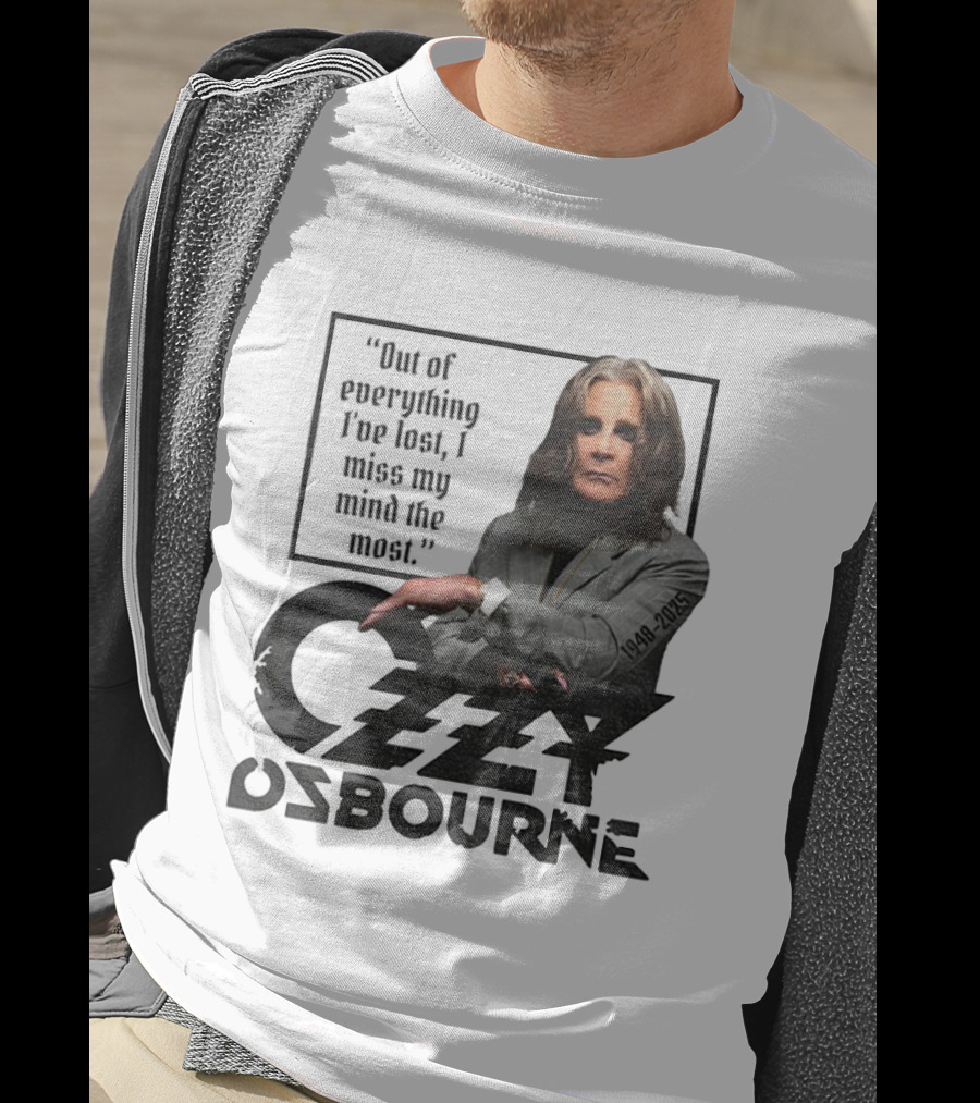 Ozzy Osbourne Out Of Everything I've Lost I Miss My Mind The Most 1948-2023 T-Shirt