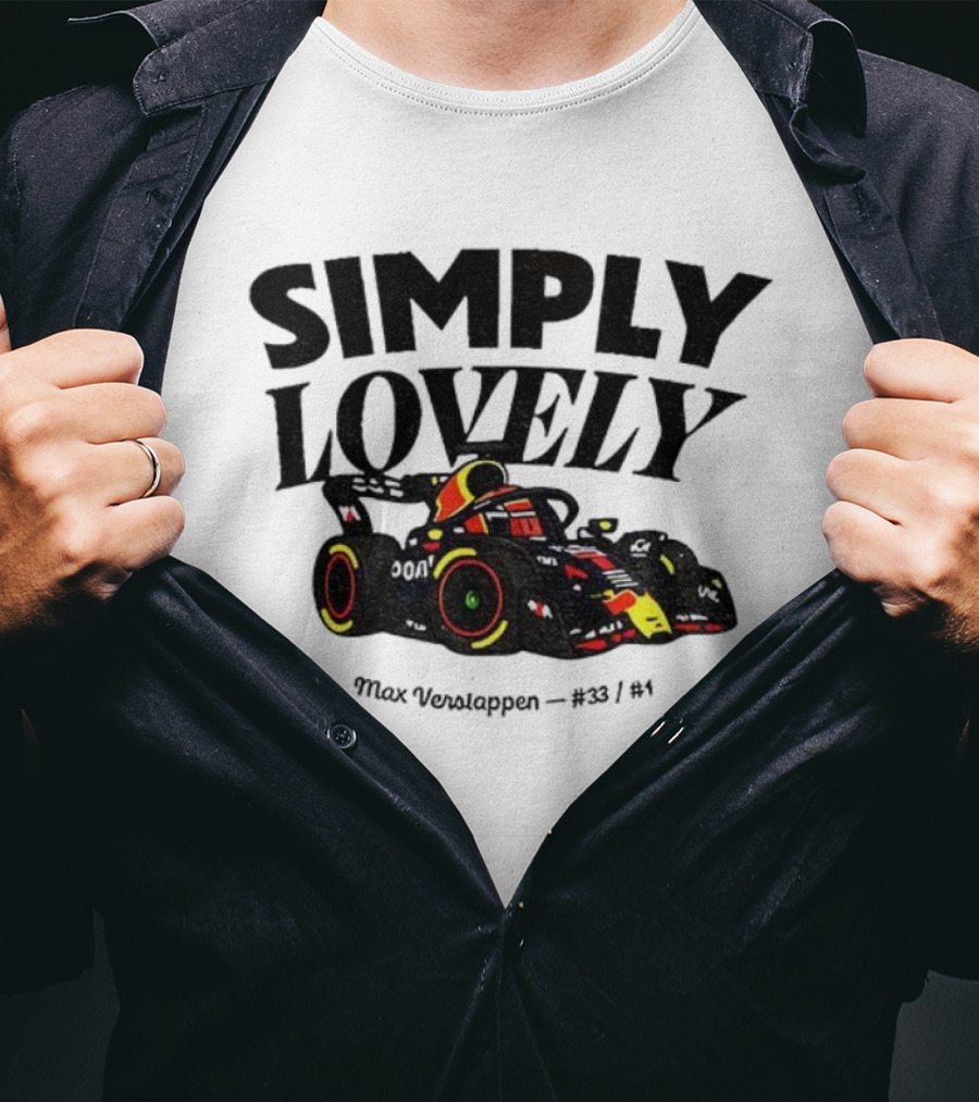Simply Lovely Max Verstappen Racing Car Art 33 1 F1 T-Shirt