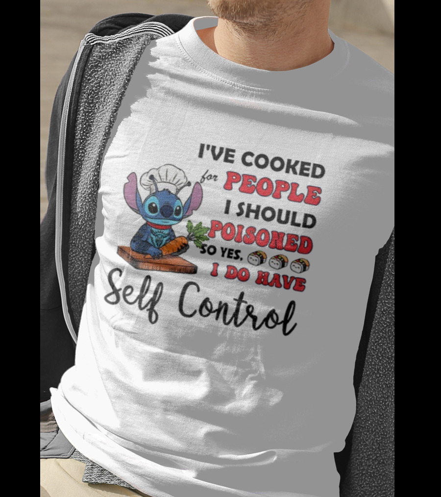 Stitch Cooked For People I Should Poisoned Sushi Self Control T-Shirt