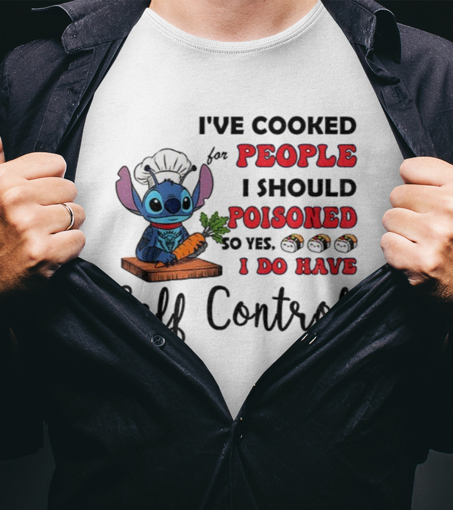 Stitch Cooked For People I Should Poisoned Sushi Self Control T-Shirt