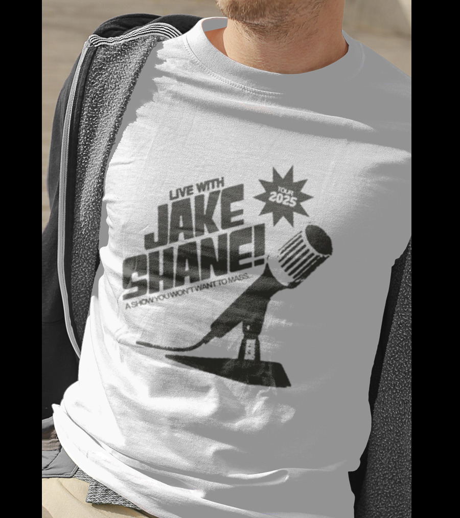 Live With Jake Shane A Show You Won’t Want To Miss Tour 2025 Microphone Starburst T-Shirt