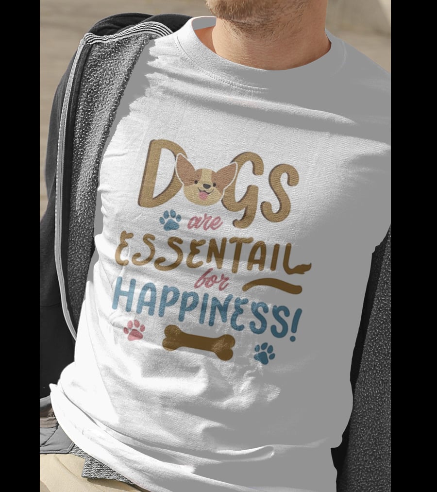 Dogs Are Essentail For Happiness Pet Lover Cherokee T-Shirt