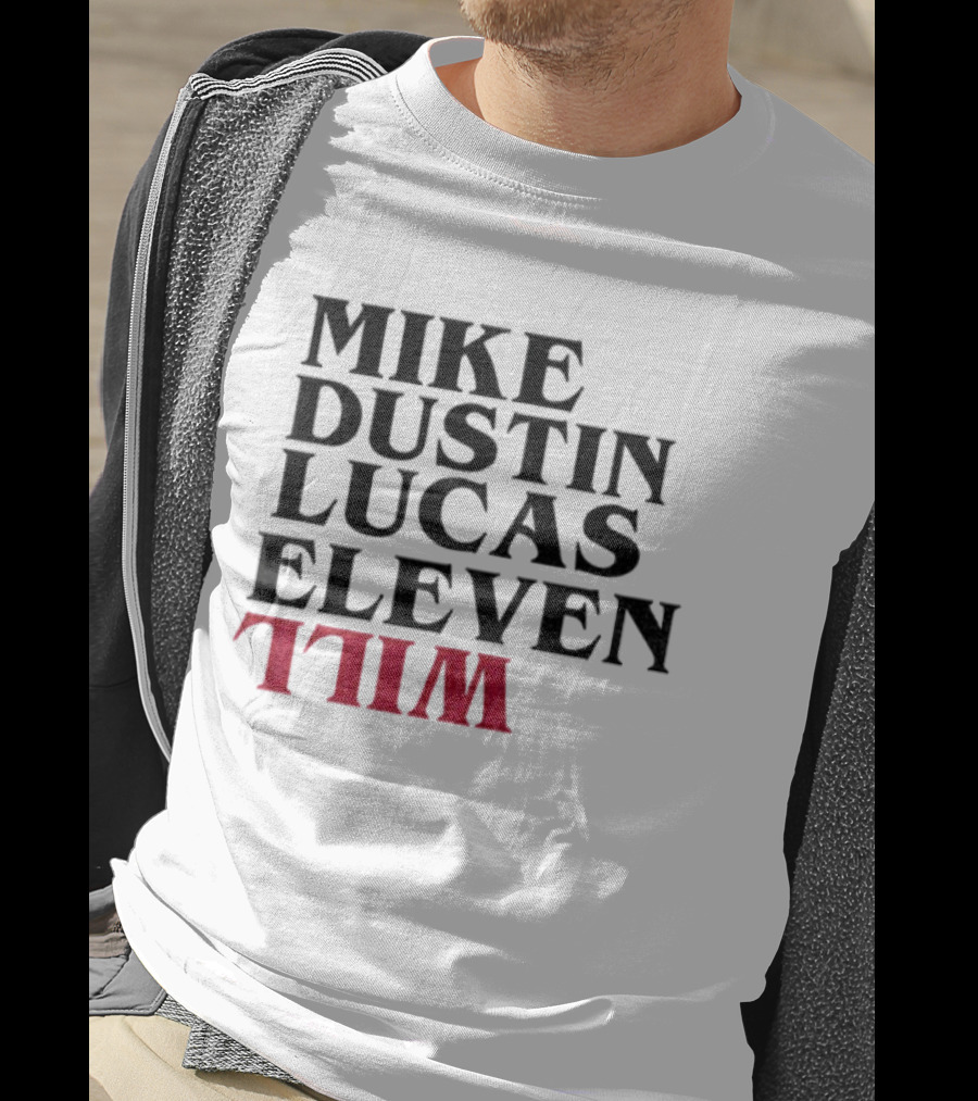 Stranger Things 5 Mike Dustin Lucas Eleven Will T-Shirt
