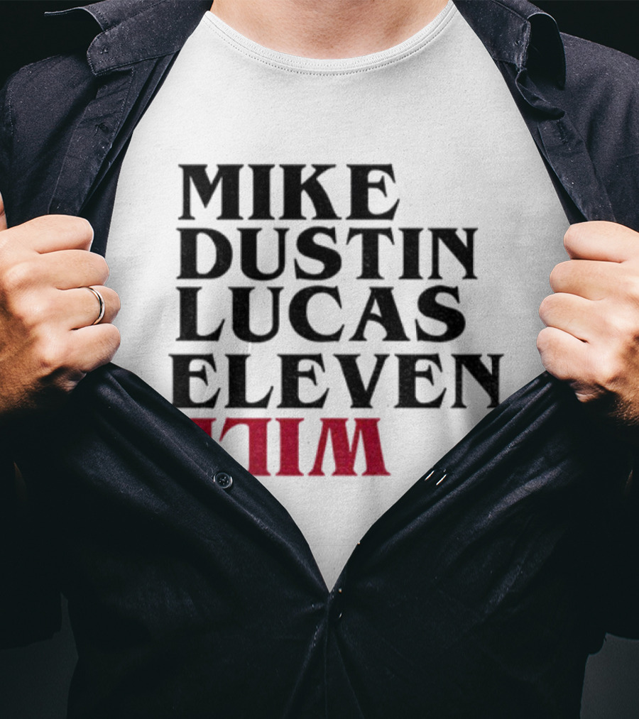 Stranger Things 5 Mike Dustin Lucas Eleven Will T-Shirt