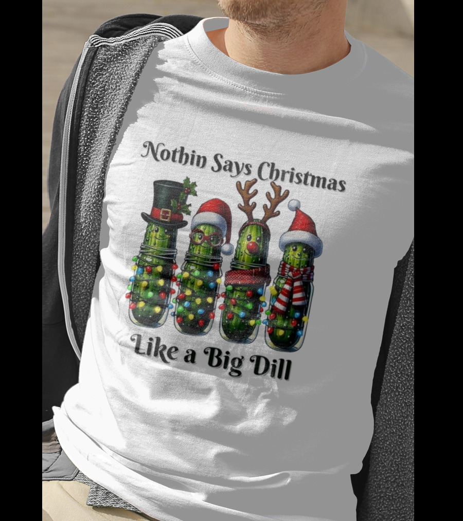 Nothin Says Christmas Like A Big Dill Pickle Jar Lights Reindeer T-Shirt