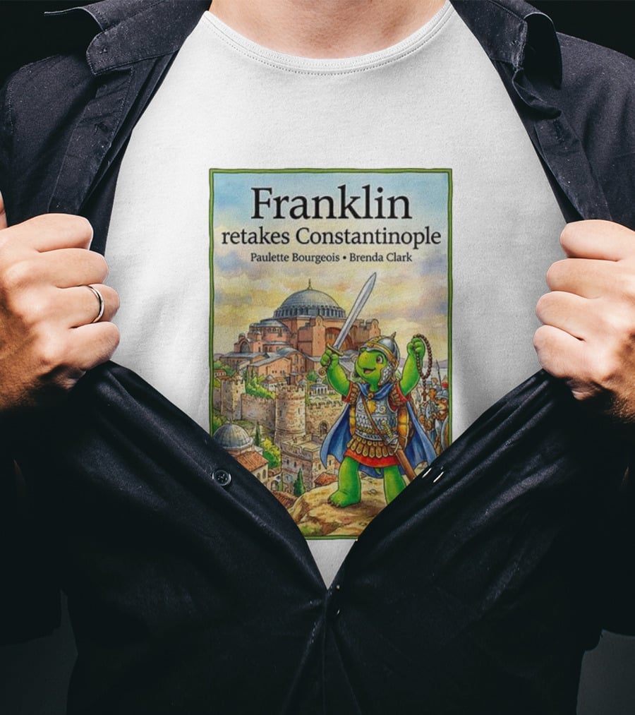 Franklin Retakes Constantinople Paulette Bourgeois Brenda Clark T-Shirt