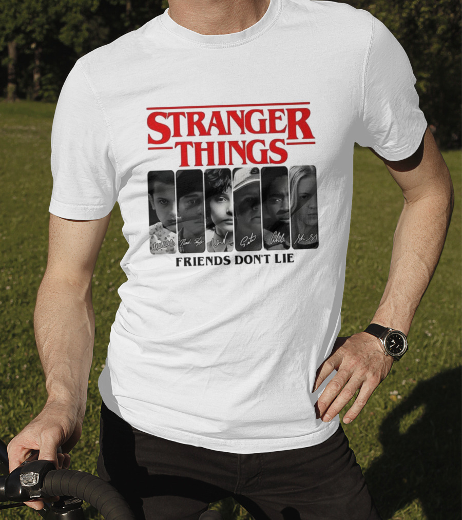 Stranger Things Friends Don’t Lie Signatures Eleven Mike Dustin Lucas Max T-Shirt