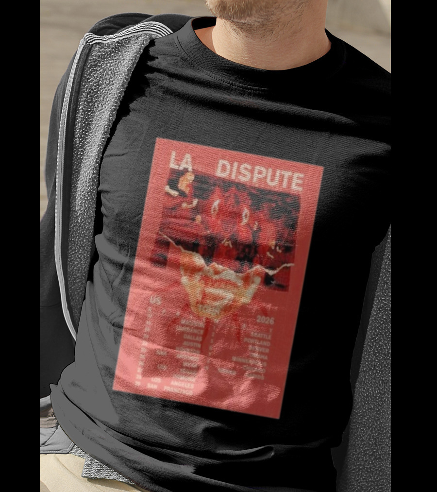 La Dispute US Tour 2026 Madison To San Francisco April May Dates T-Shirt