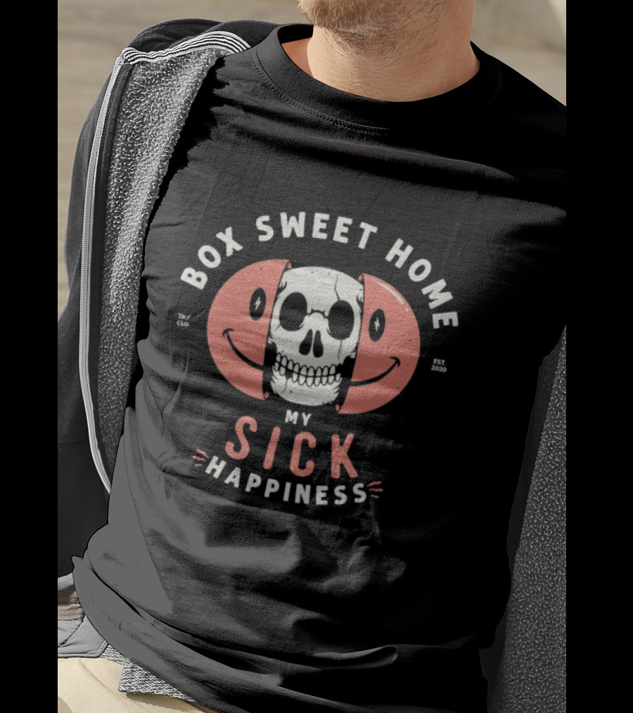 Box Sweet Home My Sick Happiness Skull Emoji T-Shirt