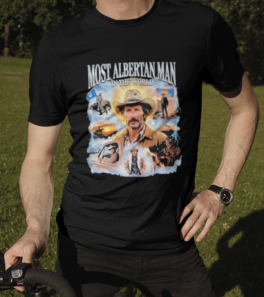 MOST ALBERTAN MAN IN THE WORLD Arthur Morgan Cowboy Adventure Alberta Imagery T-Shirt