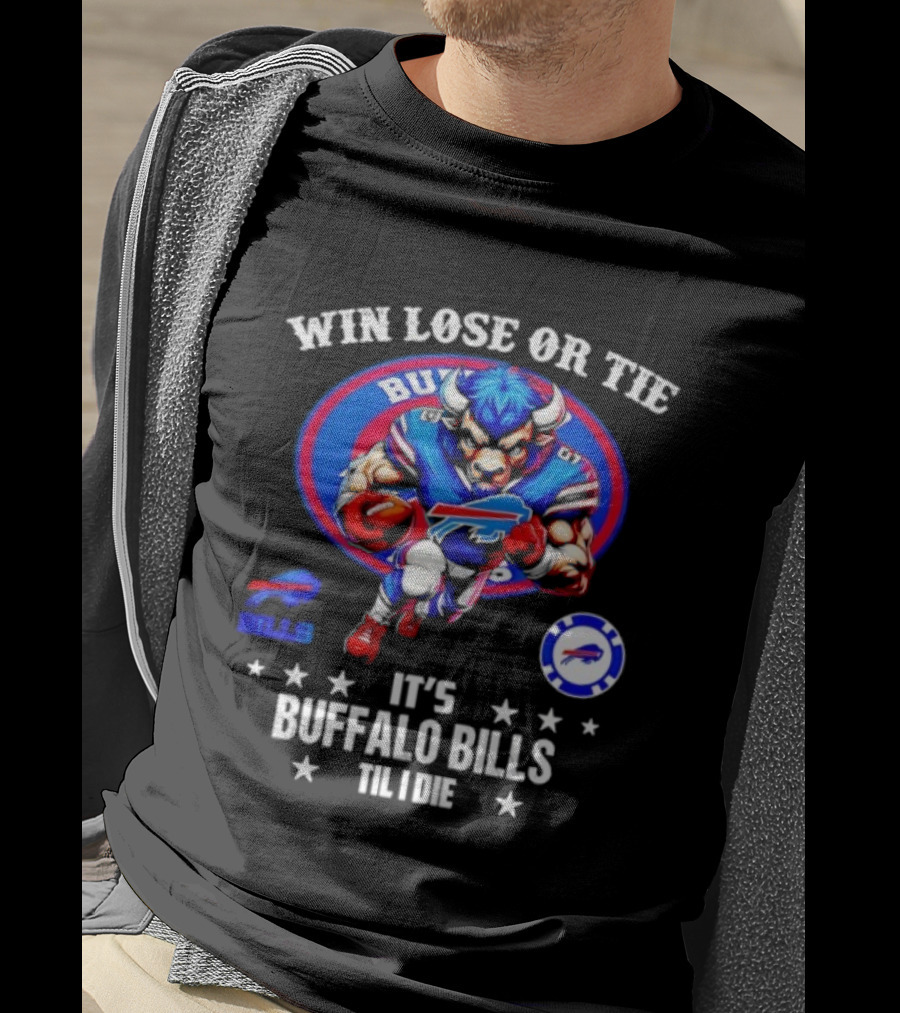 Win Lose Or Tie Buffalo Bills Til I Die Retro Football Mascot NFL Fan Gear T-Shirt