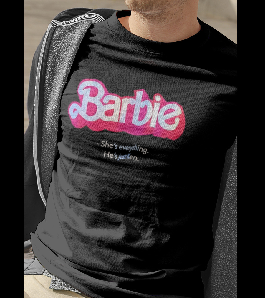 Barbie She's Everything He's Just Ken Movie T-Shirt
