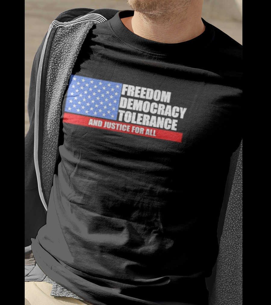 United States Flag Freedom Democracy Tolerance And Justice For All T-Shirt