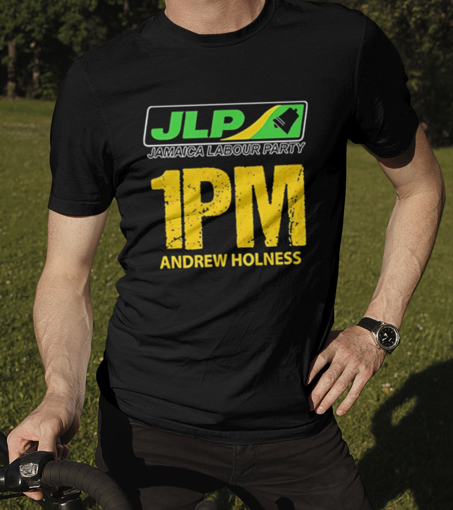 JLP Jamaica Labour Party 1PM Andrew Holness T-Shirt