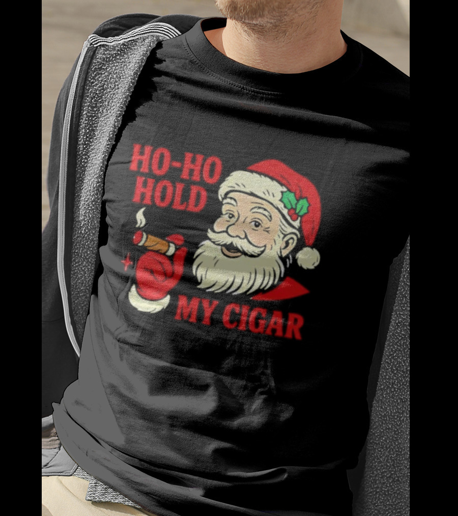 Santa Ho Ho Hold My Cigar Christmas T-Shirt