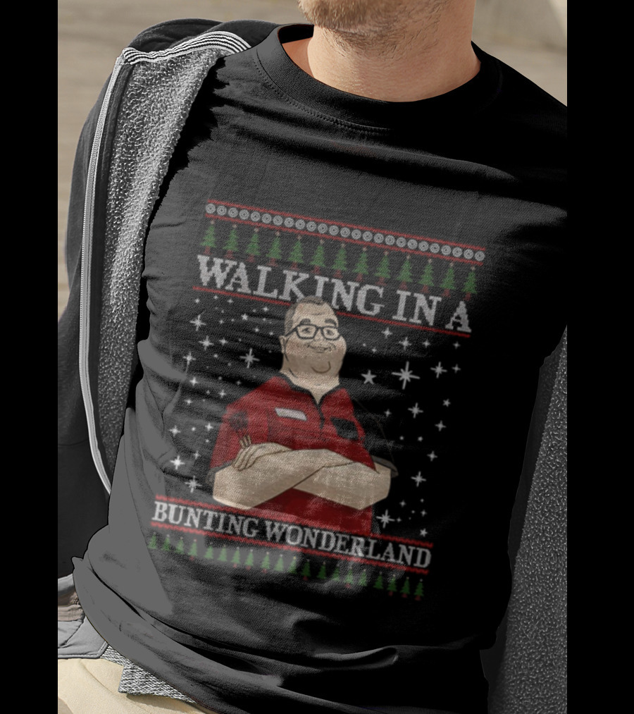 Walking In A Bunting Wonderland Christmas Funny Holiday T-Shirt