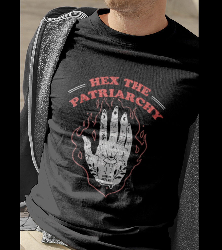 Hex The Patriarchy Hand Symbol With Mystical Flames T-Shirt