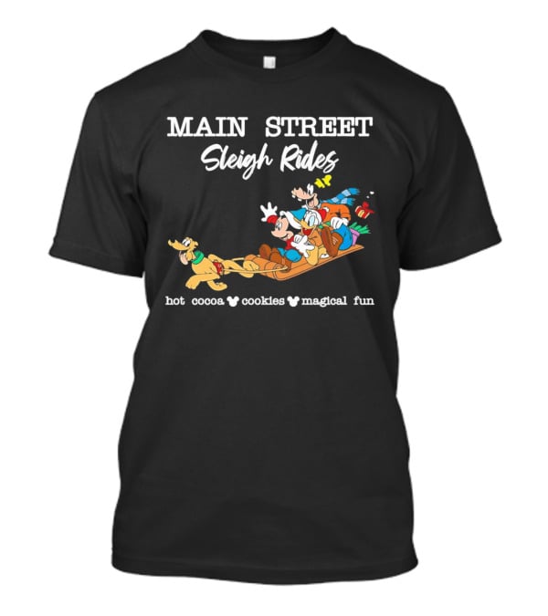 Main Street Sleigh Rides Mickey And Friends Hot Cocoa Cookies Magical Fun T-Shirt