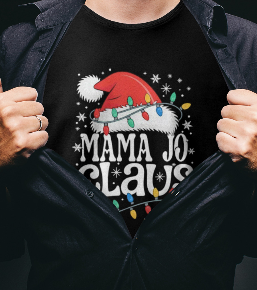 Mama Jo Claus Christmas Hat With Holiday Lights T-Shirt