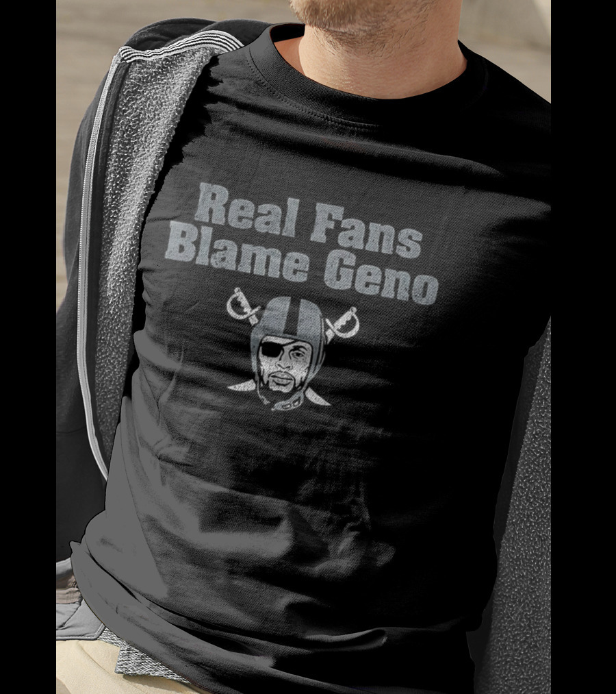 Real Fans Blame Geno Raiders Football Insider Reference T-Shirt
