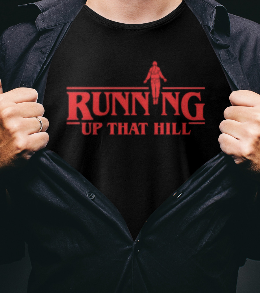 Stranger Things Running Up That Hill Style Font Design T-Shirt
