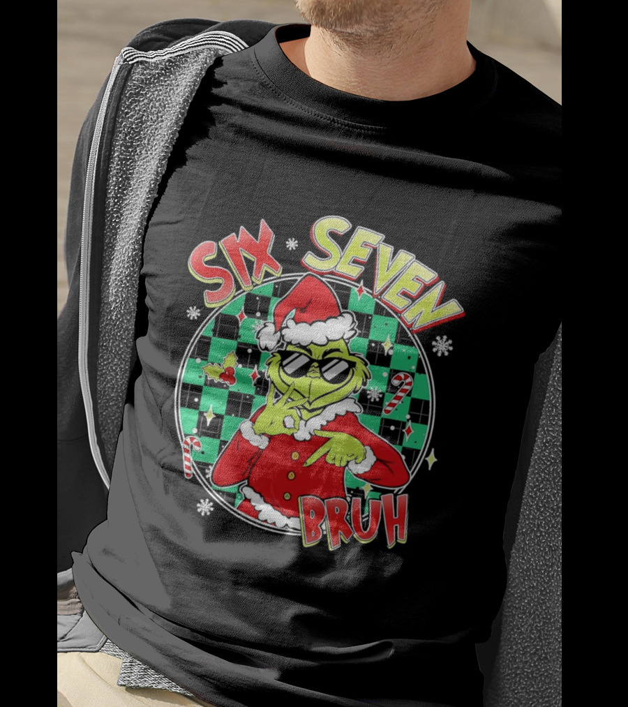 Six Seven Grinch Christmas Bruh Meme Holiday T-Shirt