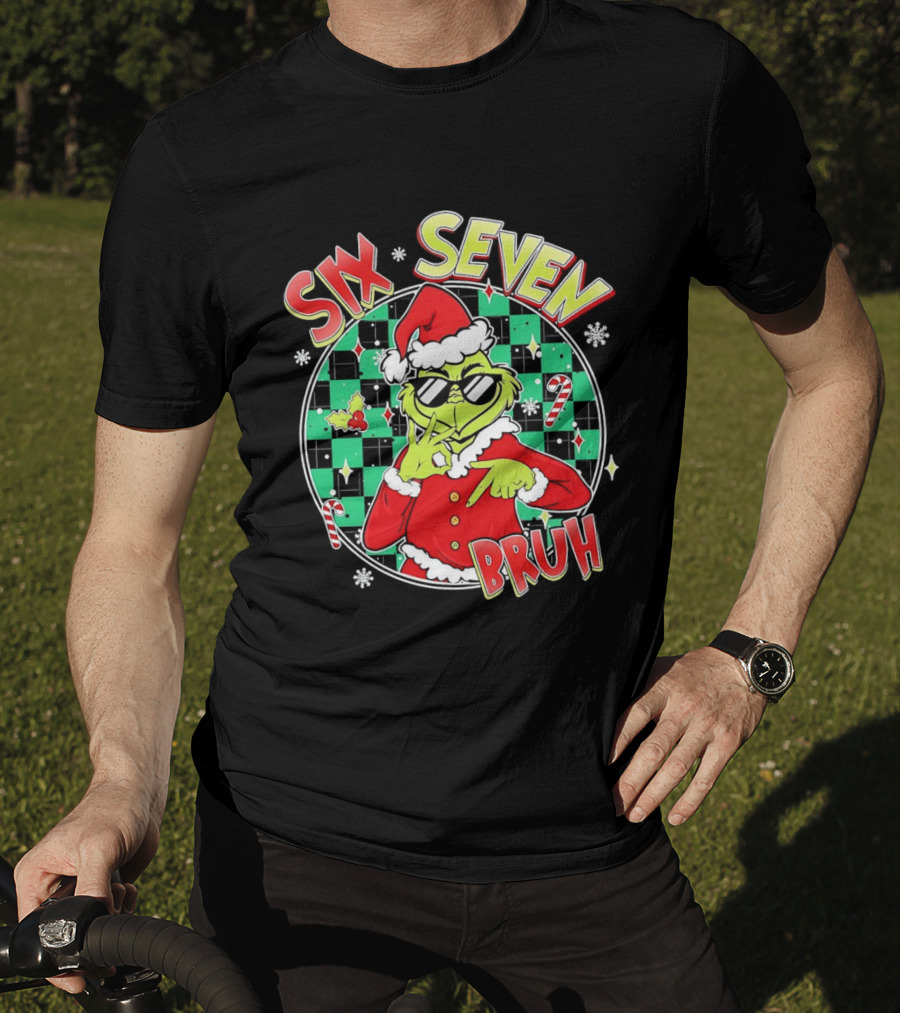 Six Seven Grinch Christmas Bruh Meme Holiday T-Shirt