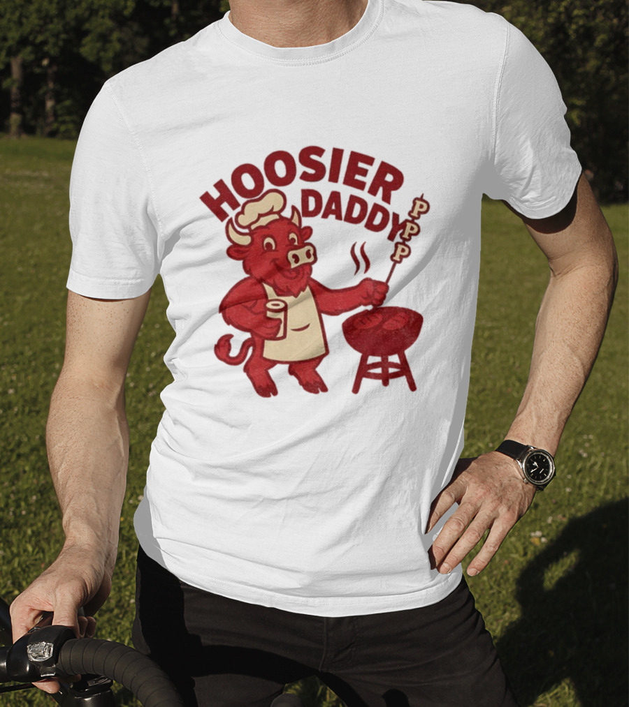 Hoosier Daddy PPP Indiana Hoosiers Football Coach Cig BBQ Bull Chef T-Shirt