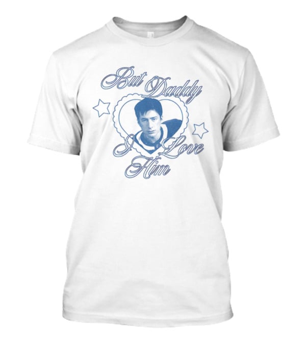 Shane Hollander But Daddy I Love Him Hudson Hollander Heart Stars T-Shirt