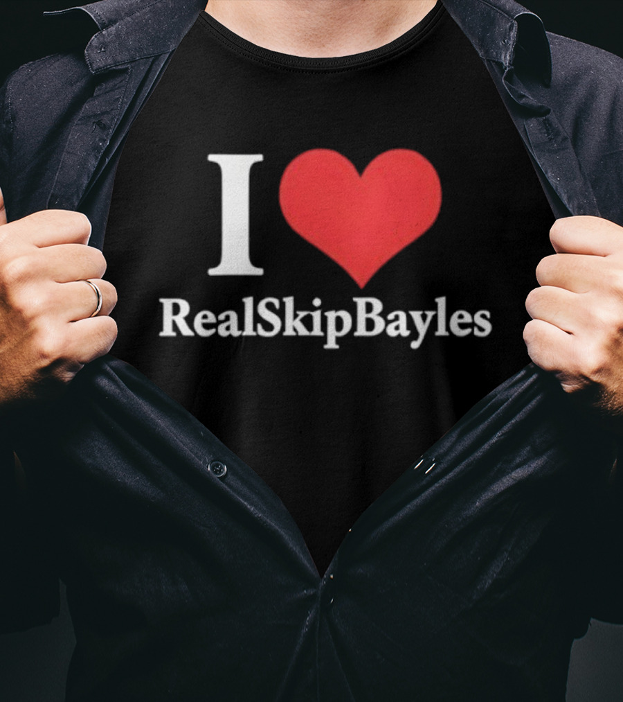 I Heart RealSkipBayless T-Shirt