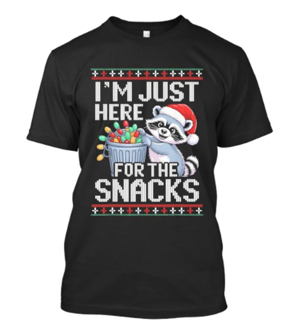 I'm Just Here For The Snacks Raccoon Christmas Ugly Sweater Santa Hat Holiday T-Shirt