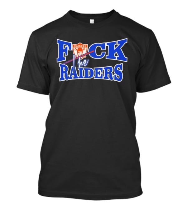 Las Vegas Raiders Rivalry Message Humor T-Shirt