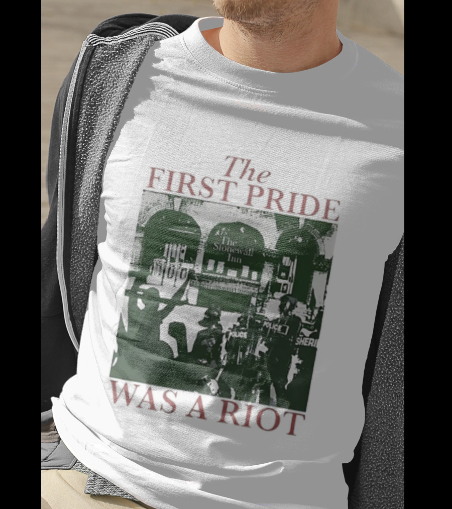 The First Pride Was A Riot Stonewall Inn 1969 Police Sheri T-Shirt