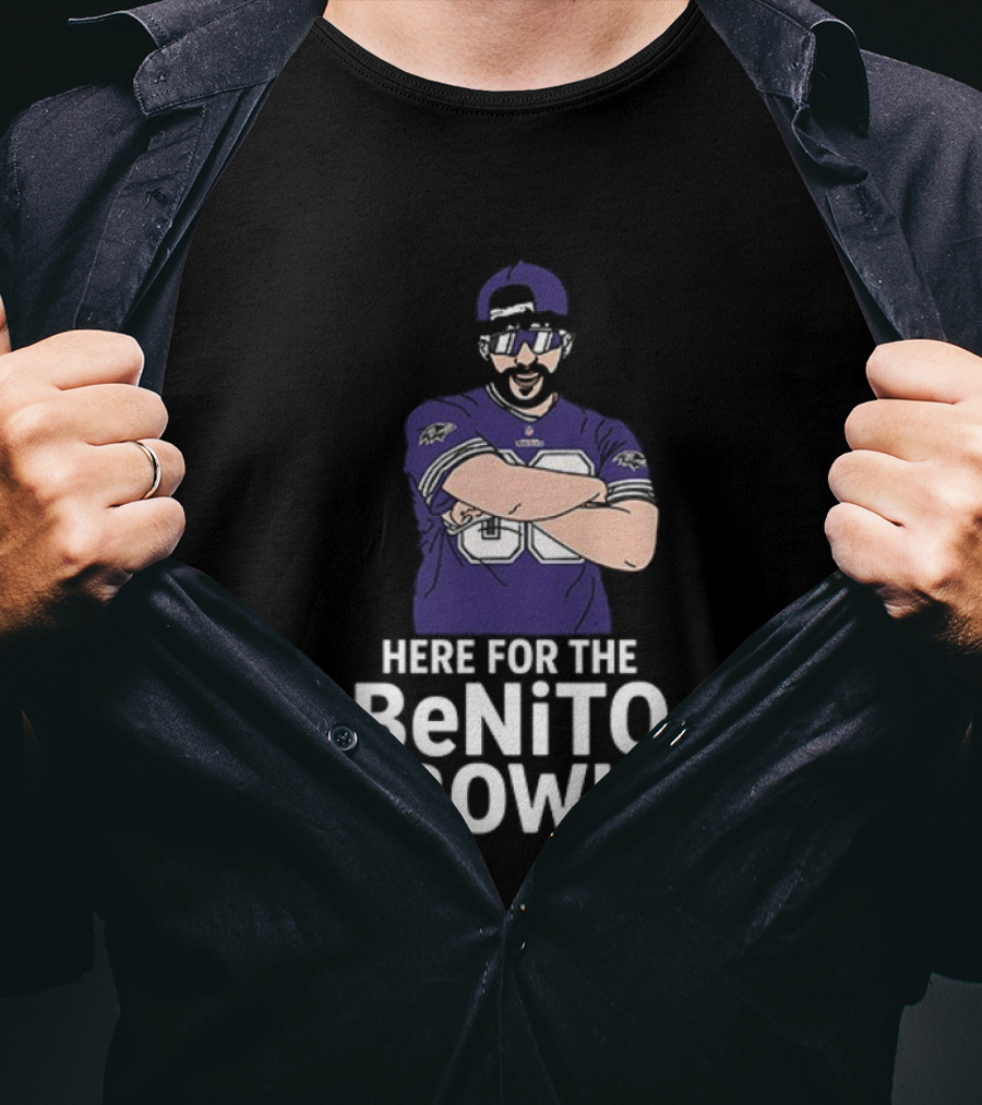 Baltimore Ravens Super Bowl Halftime Here For The Benito Bowl T-Shirt