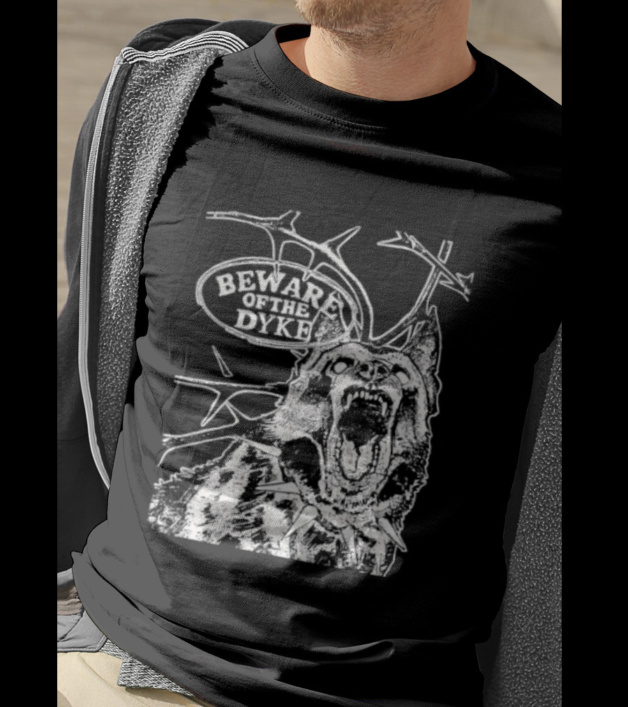 Beware Of The Dyke Dog Vintage Thorn Bush Illustration T-Shirt