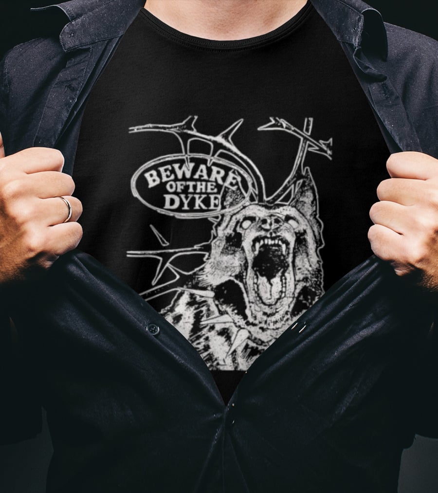 Beware Of The Dyke Dog Vintage Thorn Bush Illustration T-Shirt