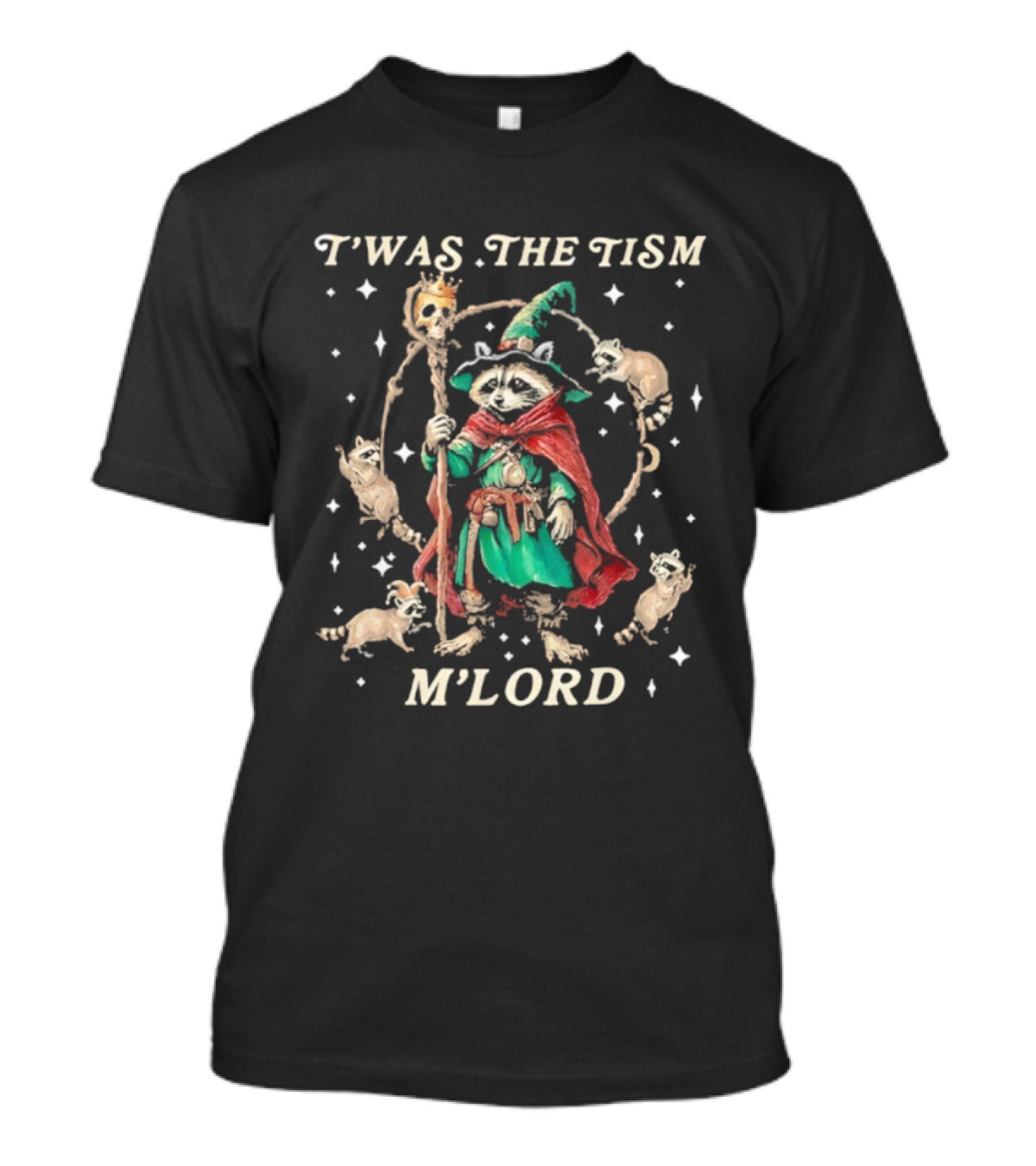 T’was The Tism M’Lord Funny Wizard Raccoon Witch Autism T-Shirt