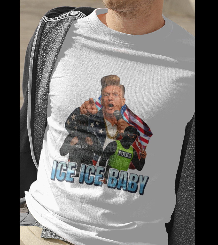 Donald Trump Ice Ice Baby American Flag Police Officers T-Shirt