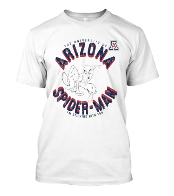 The University Of Arizona Spiderman Marvel I'm Sticking With You T-Shirt
