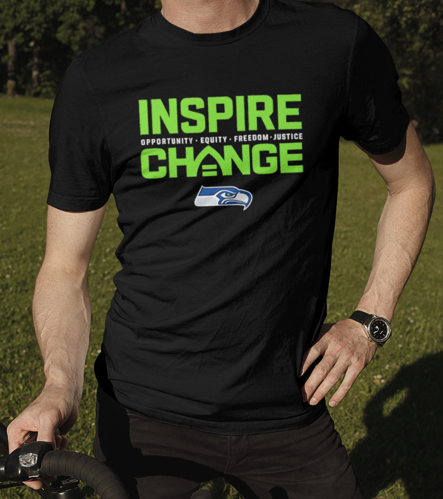 Seattle Seahawks Inspire Change Opportunity Equity Freedom Justice T-Shirt
