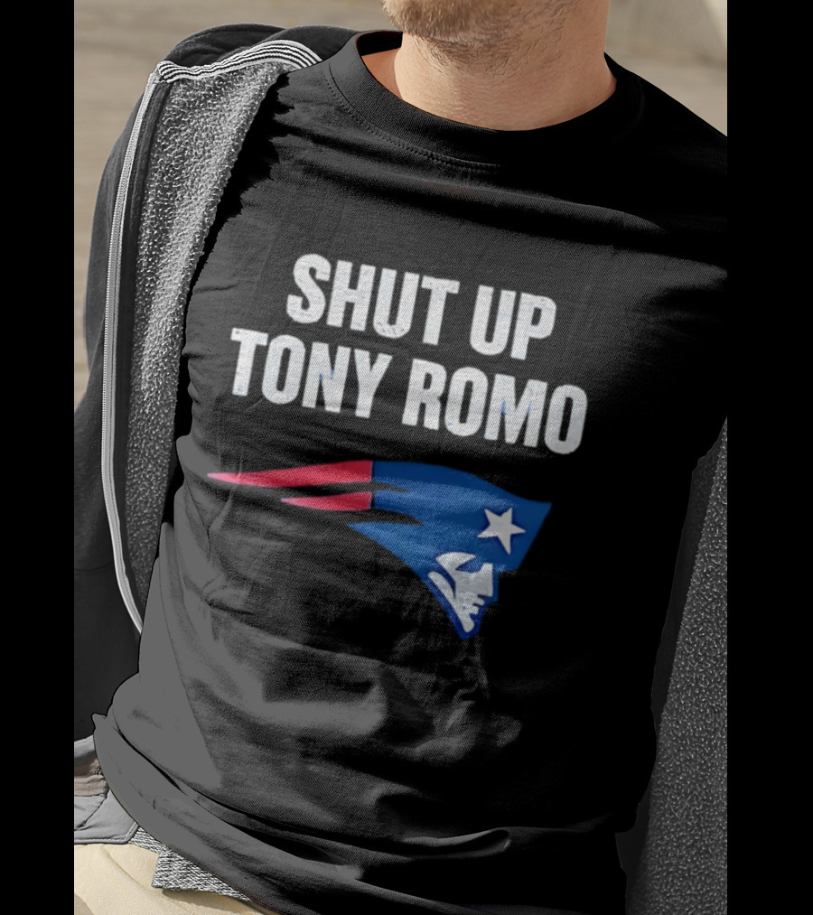 Shut Up Tony Romo New England Patriots T-Shirt