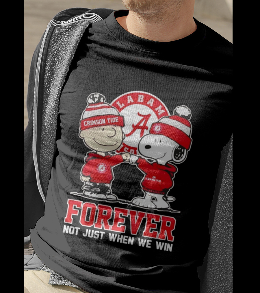 Charlie Brown Snoopy Alabama Crimson Tide Forever Loyalty Win T-Shirt