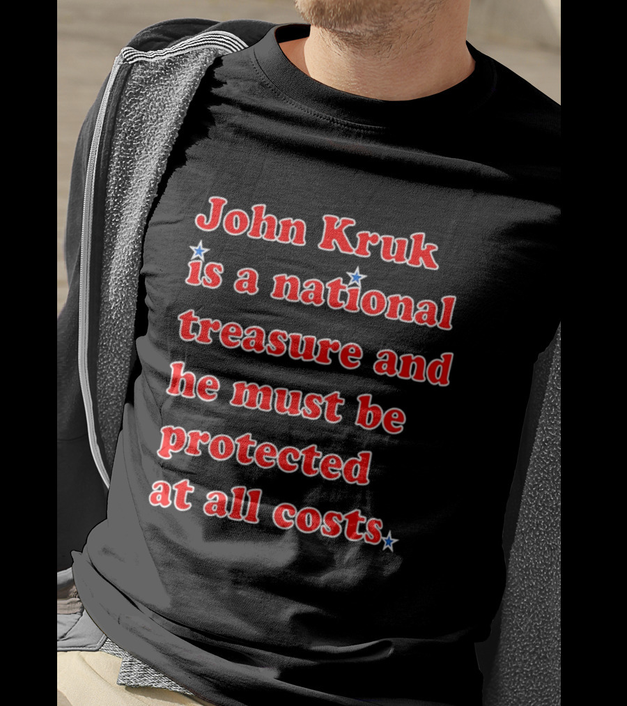 John Kruk Is A National Treasure Protect At All Costs MLB Star T-Shirt