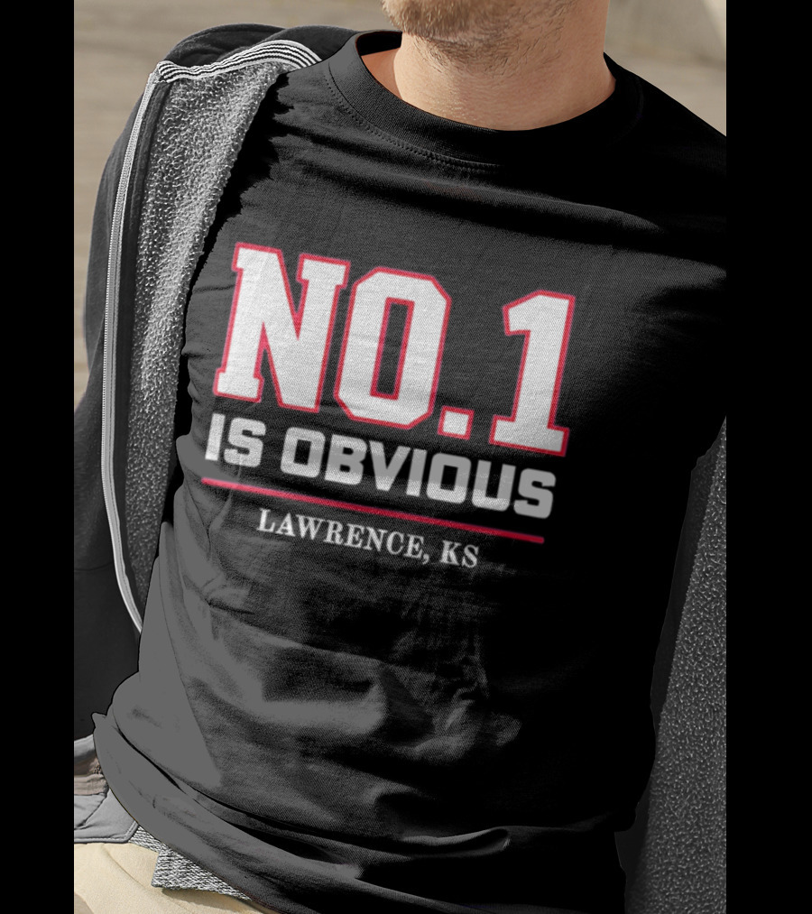 No 1 Is Obvious Lawrence KS T-Shirt