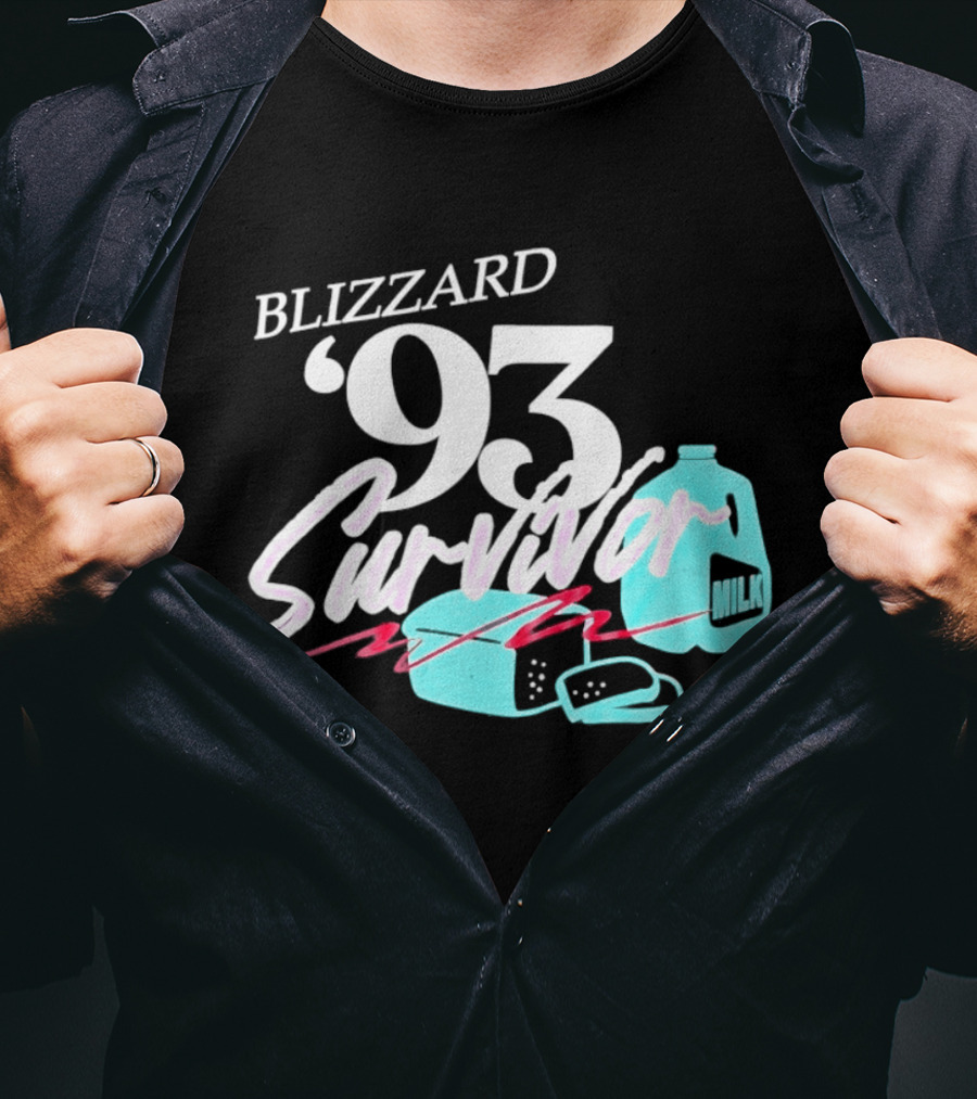 Blizzard '93 Survivor Milk Bread Humor T-Shirt