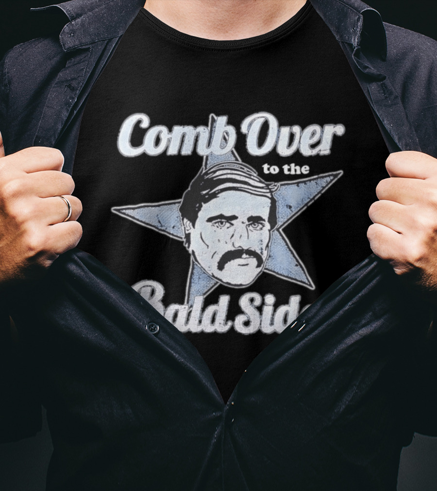 Comb Over To The Bald Side Star Face Comb Comb T-Shirt