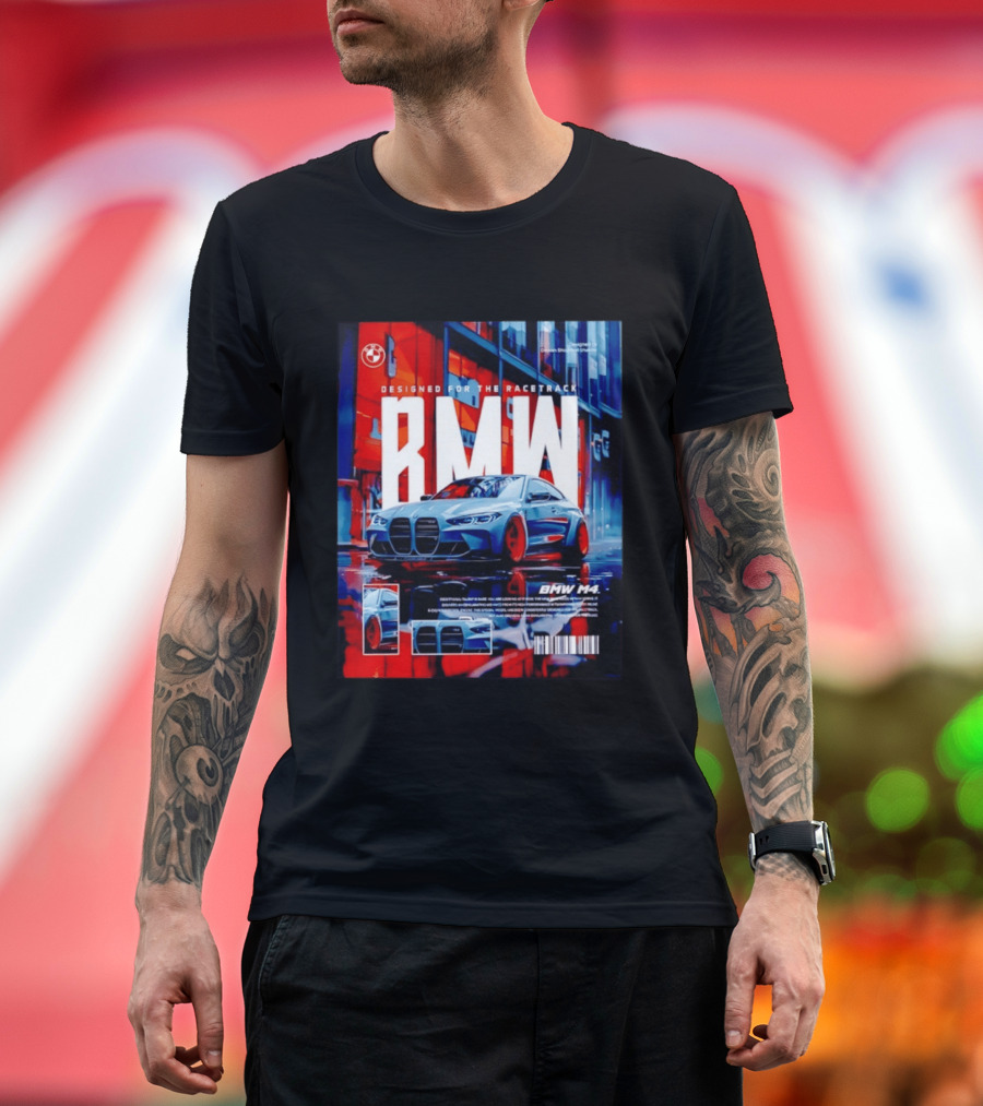 BMW M4 Designed For The Racetrack High Performance T-Shirt